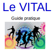 Le vital guide pratique